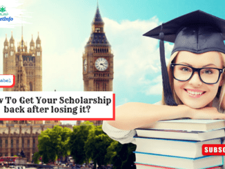 How to get your scholarship back after losing it?