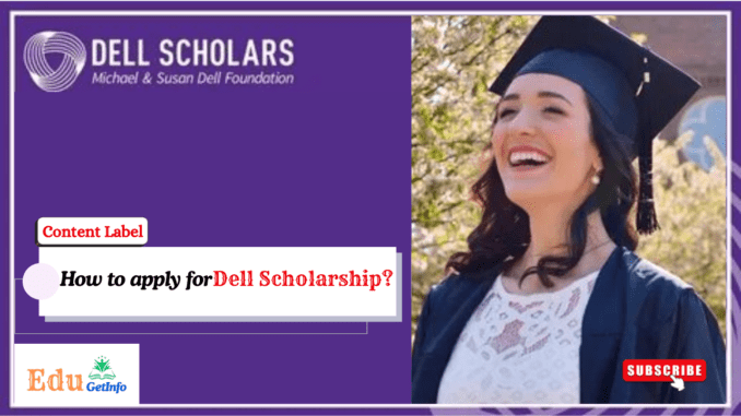 How to apply for Dell scholarship? This is logo for dell scholarship.