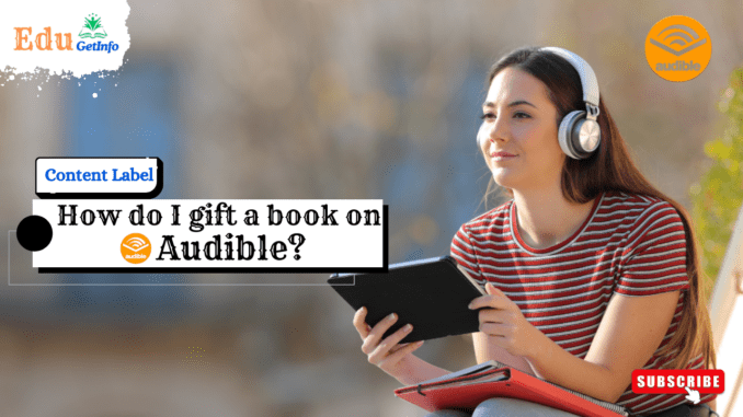 How do I gift a book on Audible?