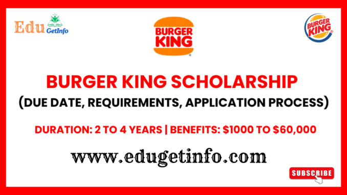 Burger King Scholarship