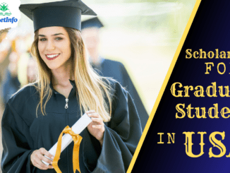 Here are the following popular scholarships for USA Graduate students