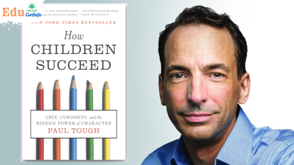 How Children Succeed by Paul Tough.